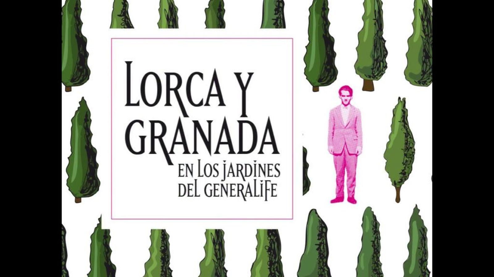 Lorca y el Generalife 2020