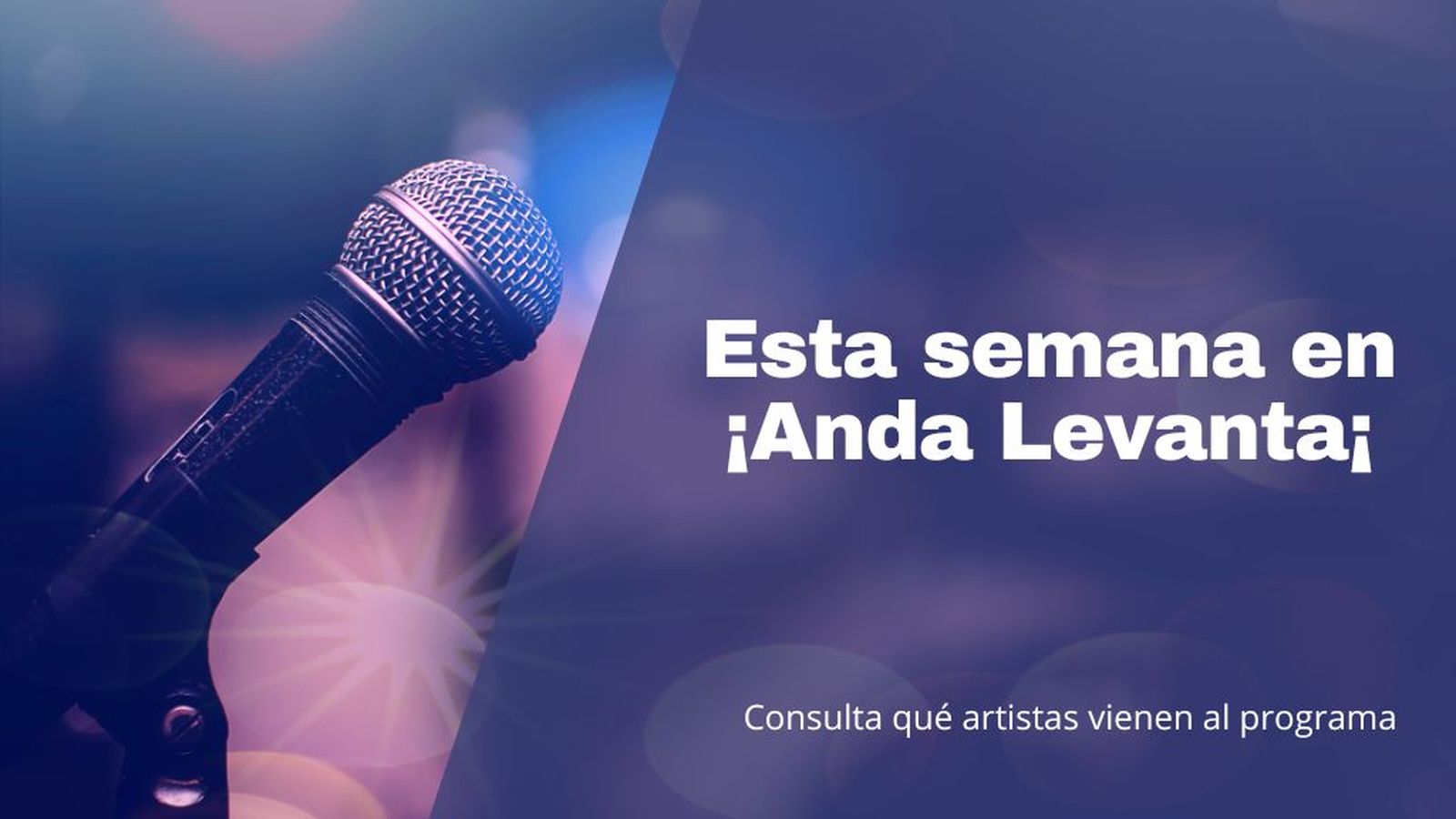 Esta semana en Anda Levanta