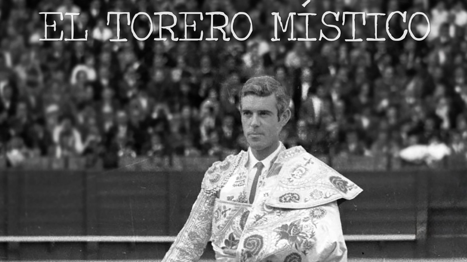 Cartel de 'Juan García Mondeño, el torero místico'