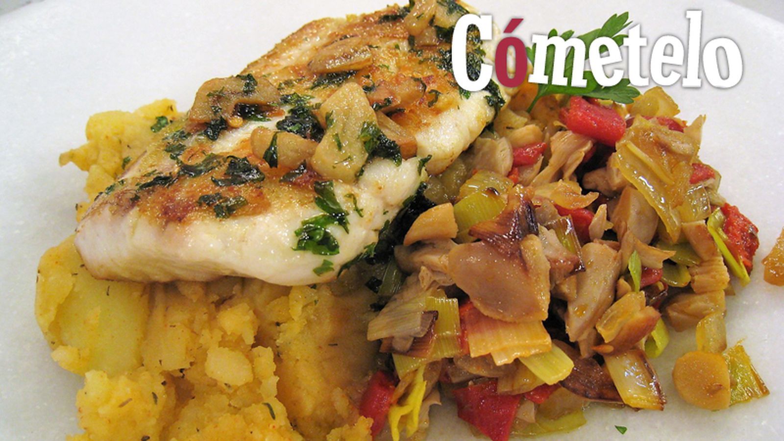 Cómetelo 04/09/17 Pargo al ajillo con puré casero
