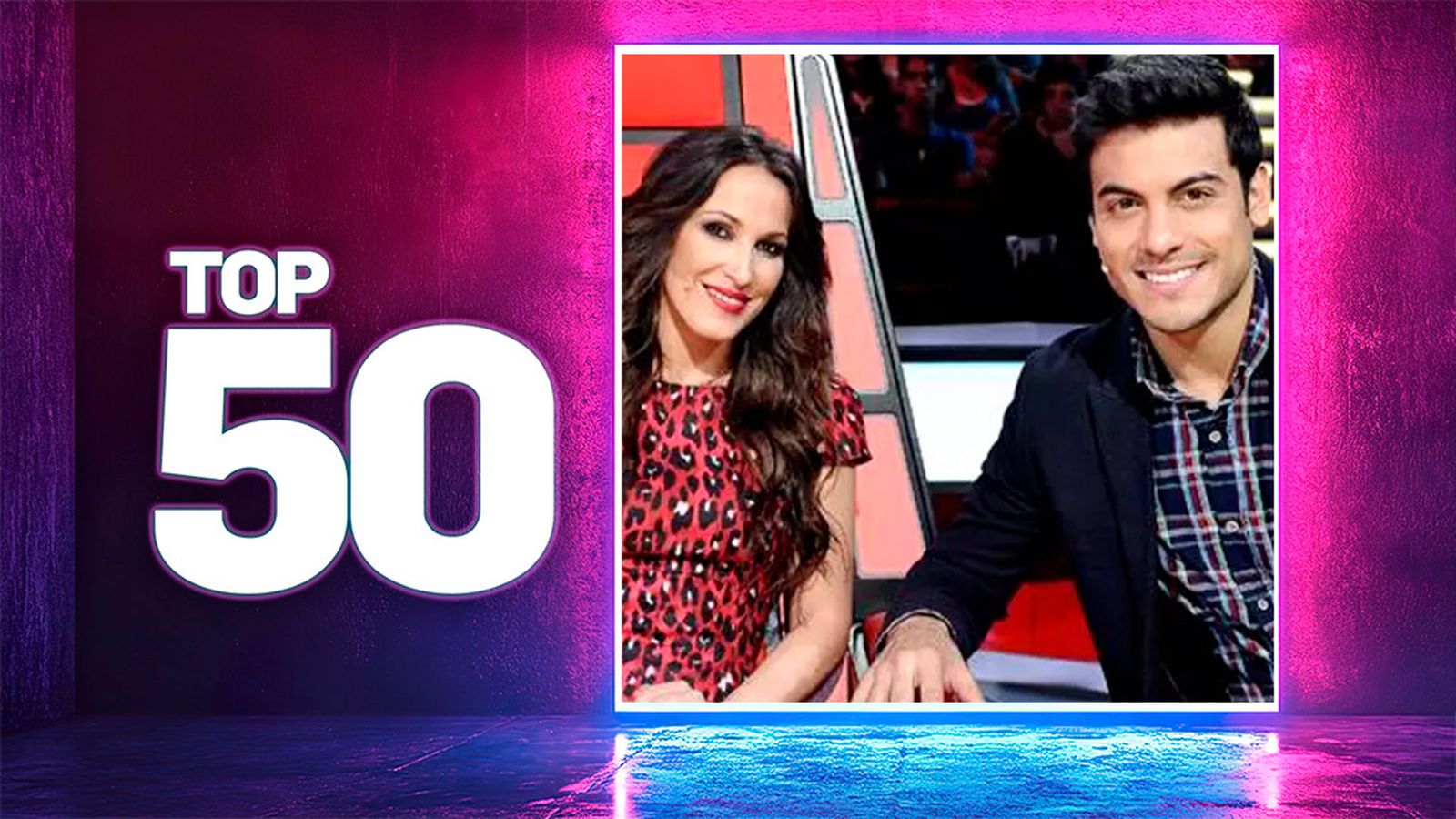 Canal Fiesta Top50 Carlos Rivera y Malu
