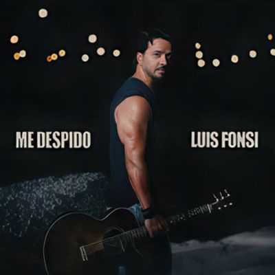 Luis Fonsi -- Me despido