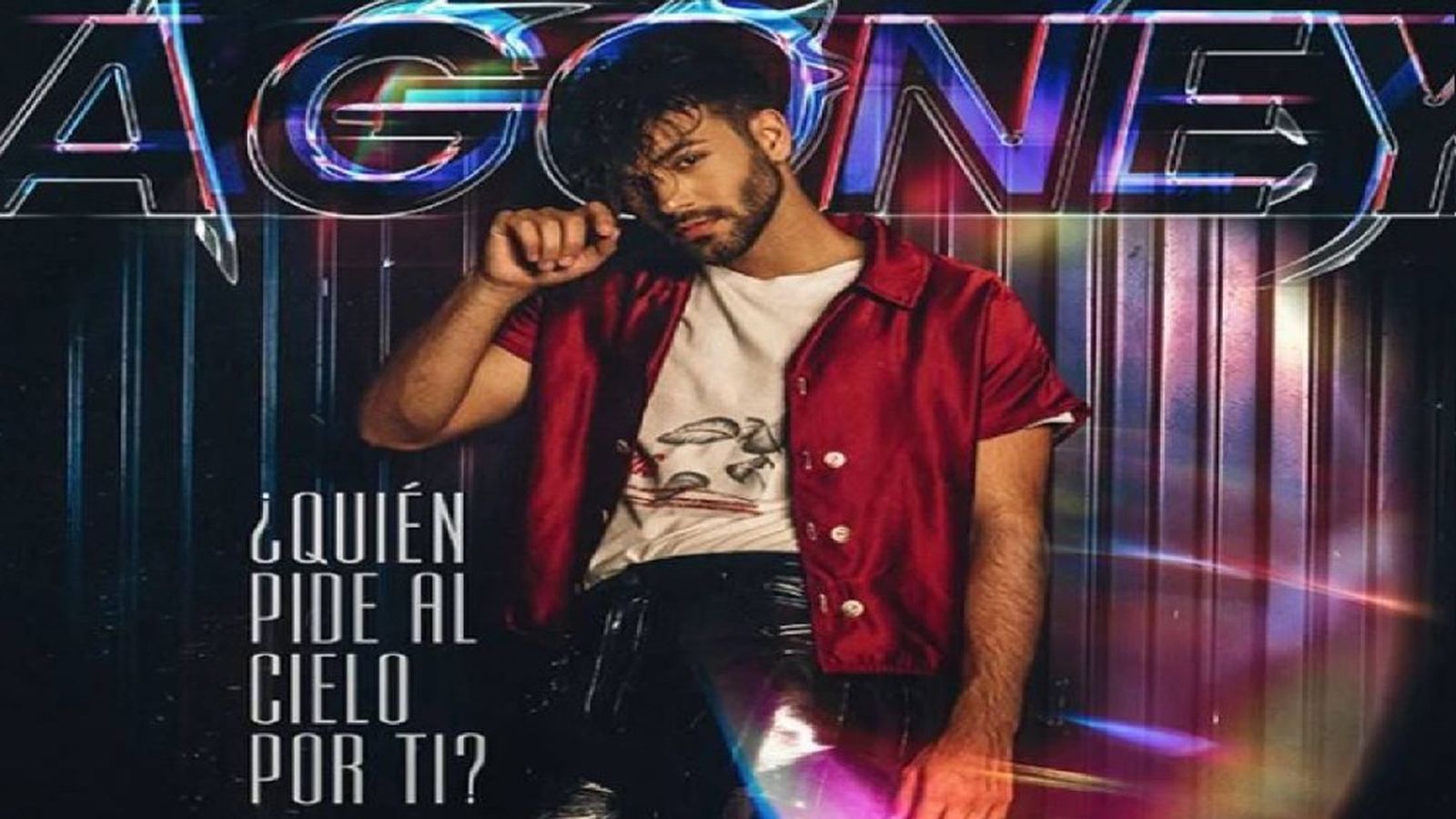 Agoney quien pide al cielo por ti