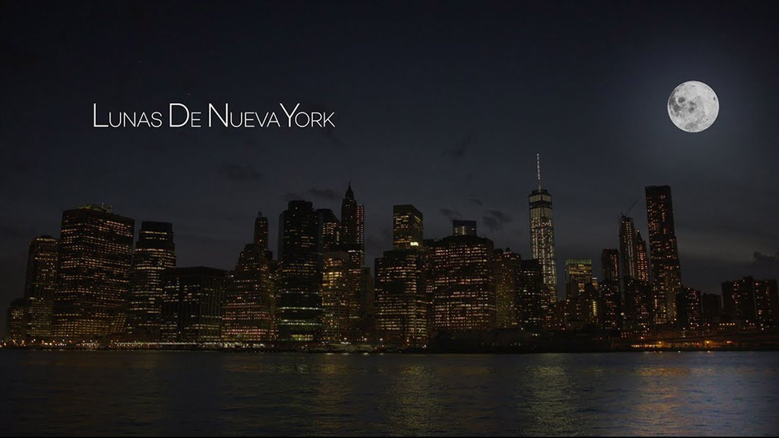 Documental, Lunas de Nueva York, 16 mayo