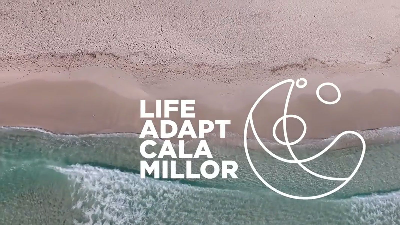 Proyecto LIFEAdaptCalaMillor, o cómo combatir la subida del nivel del mar