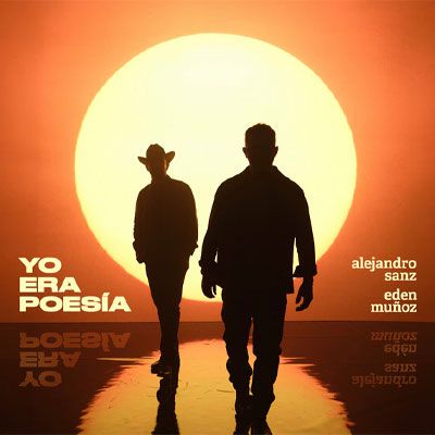 Alejandro Sanz & Edén Muñoz -  Yo era poesía