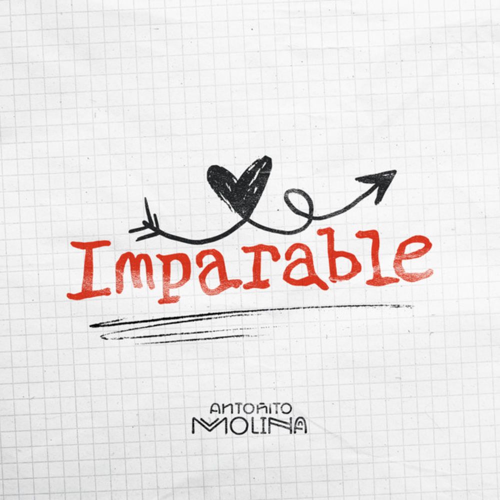 Antoñito Molina   Imparable 1000x1000
