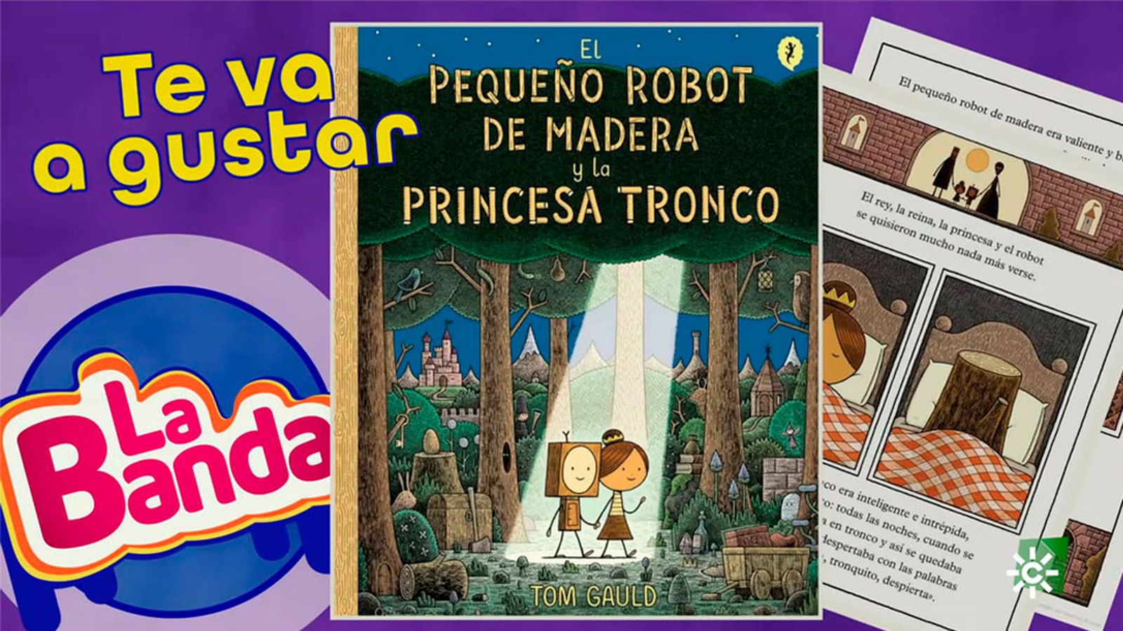 El pequeño robot de madera y la princesa tronco, un maravilloso cuento de hadas
