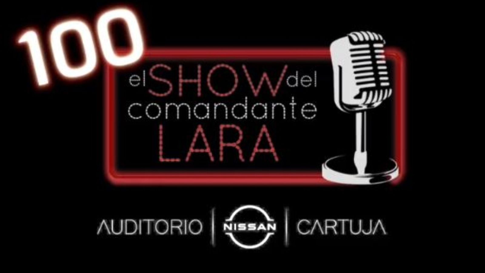 Esoecial 100 programas El Show del Comandante Lara 14/03/23