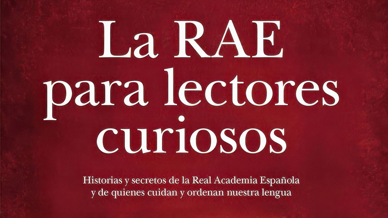 la-rae-para-lectores-curiosos-maria-jose-solano-gigapixel-standard-v2-2x