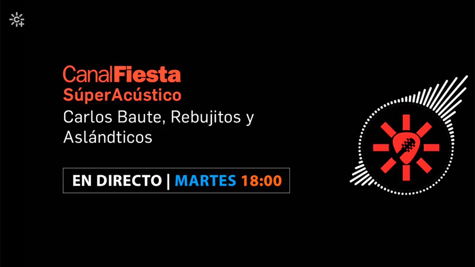 Super Acústico CanalSur Más Cartón
