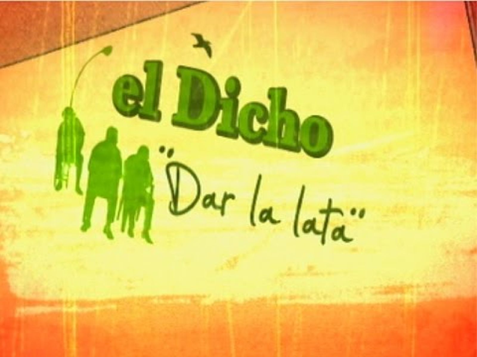 Dar la lata
