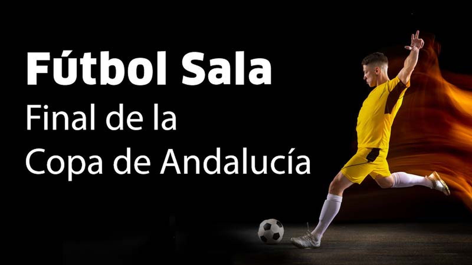 Cintillo Semifinales de la Copa de Andalucía de Fútbol Sala 800x450