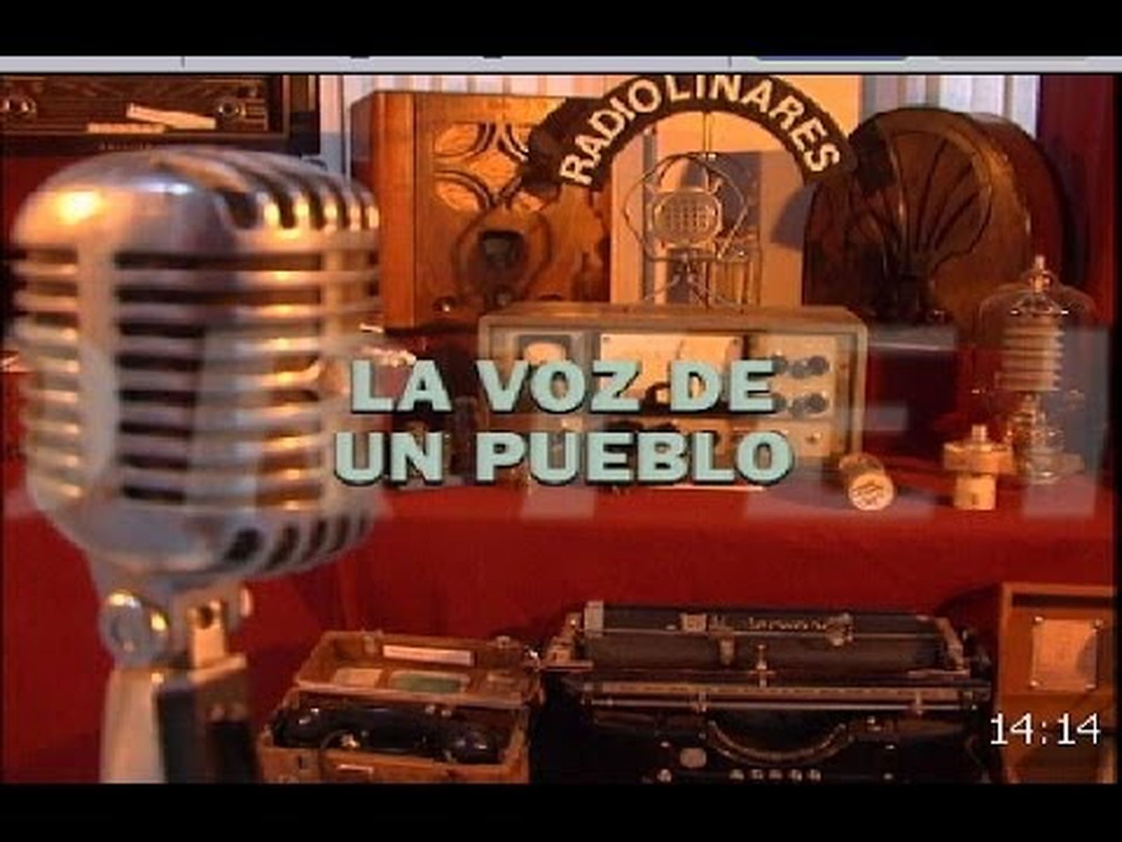 Radio Linares: la voz de un pueblo  (1933 - 1998)
