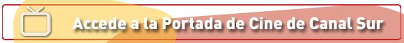Cine Canal Sur Enlace