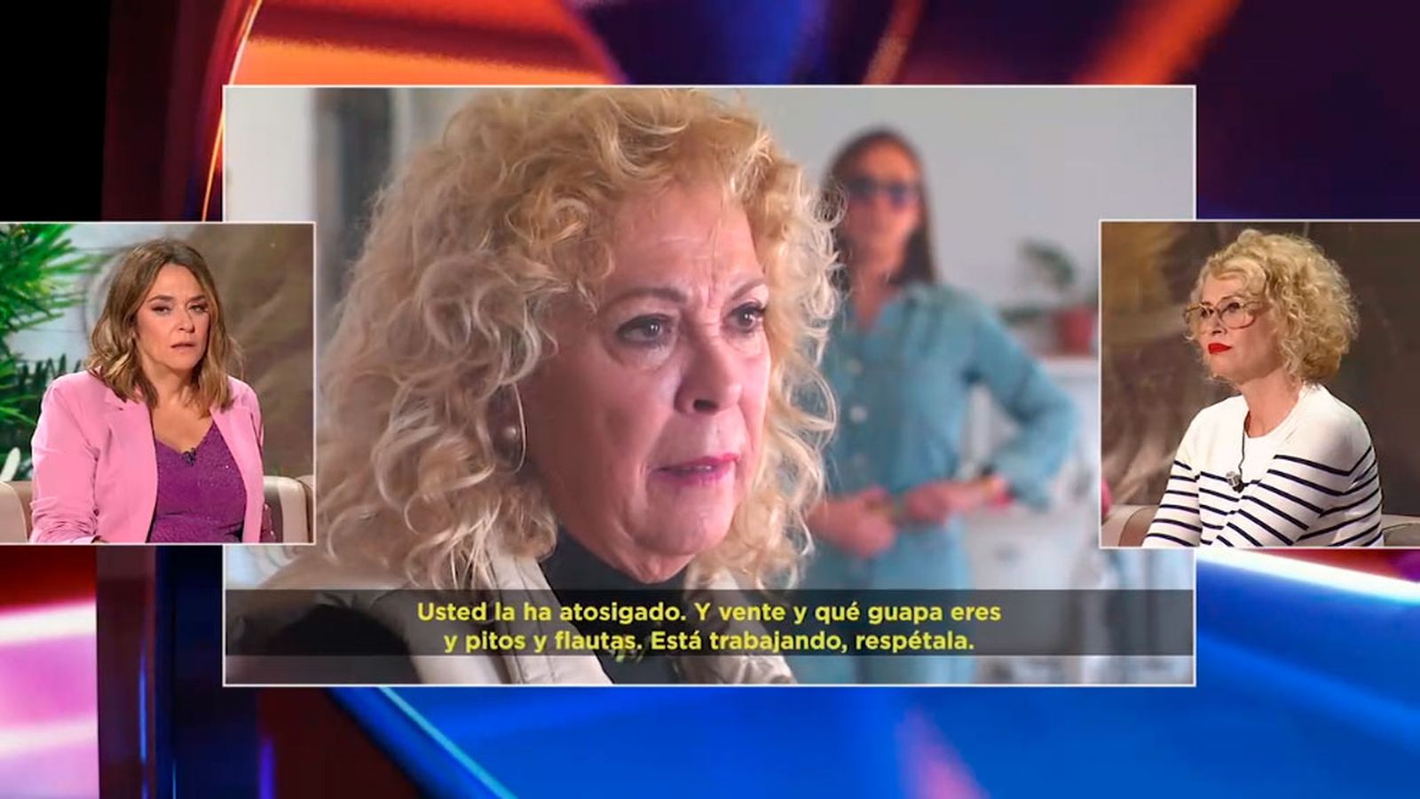 'No tienes derecho a atosigarla. Está trabajando respetala y déjala trabajar'