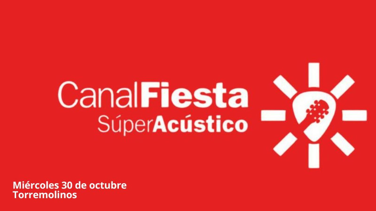 Super acustico Torremolinos