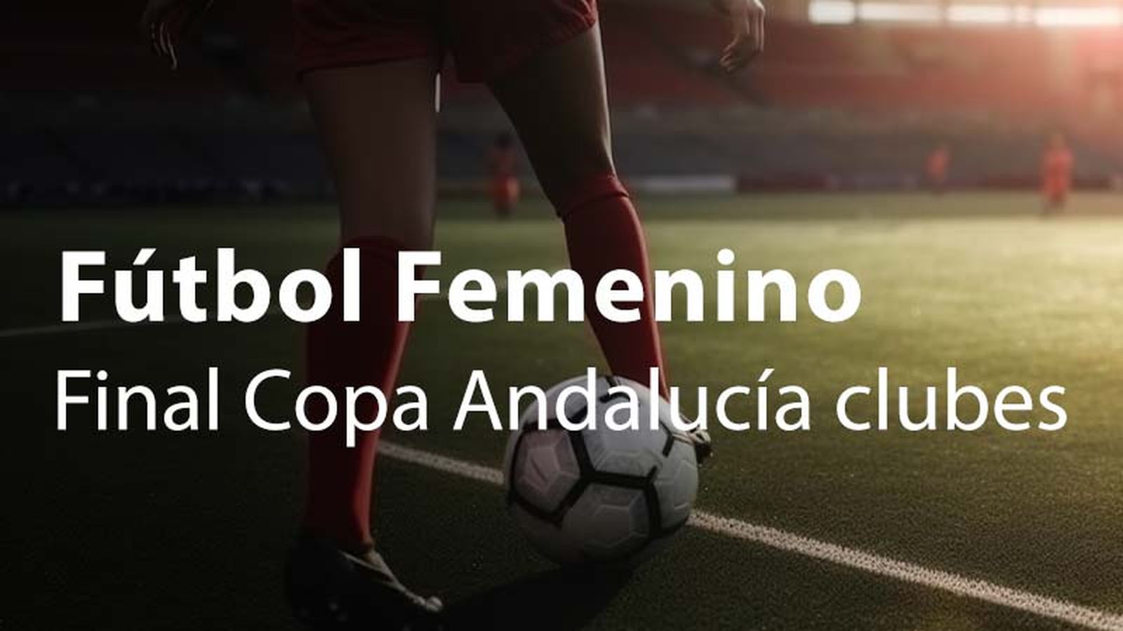 Copa Andalucía de Clubes Fútbol Femenino 800x450