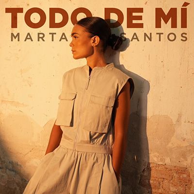 Marta Santos   Todo de mi 400x400