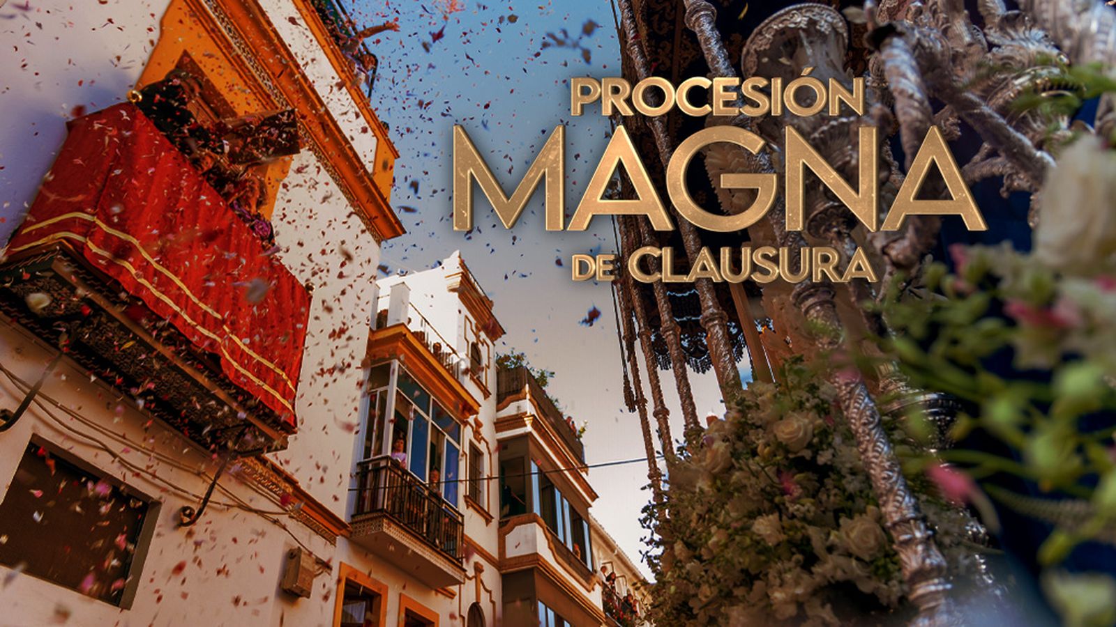 Especial Web Magna -Procesión de Clausura Previa 1024x576