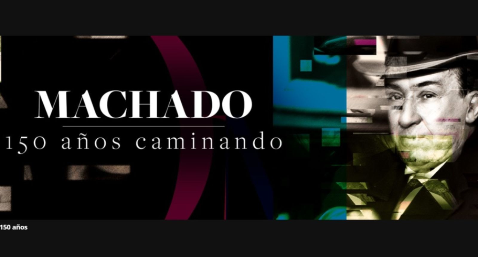 especial Antonio Machado 150 aniversario