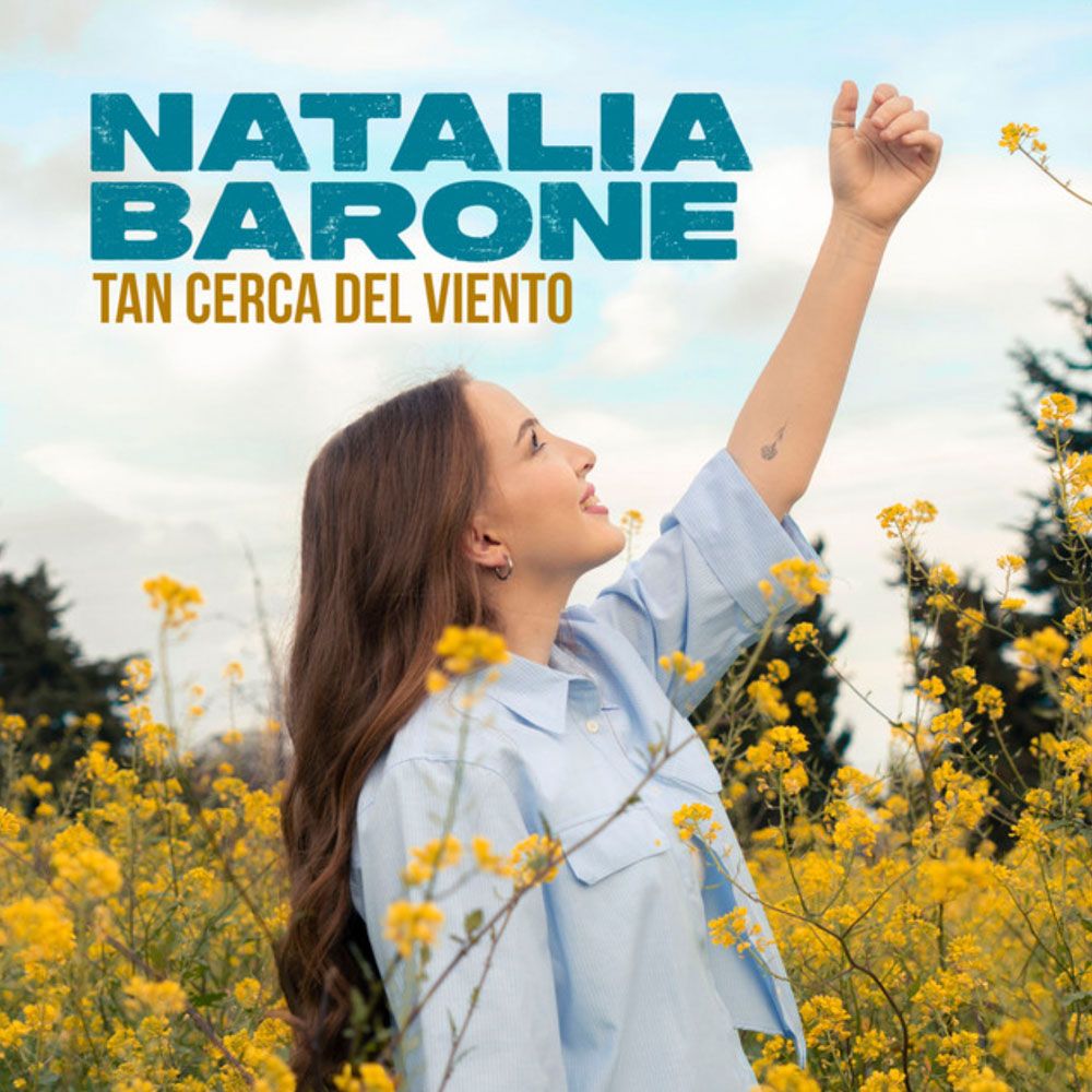 Natalia Barone   Tan cerca del viento 1000x1000