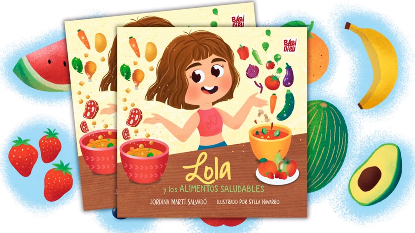 Lola y los alimentos saludables