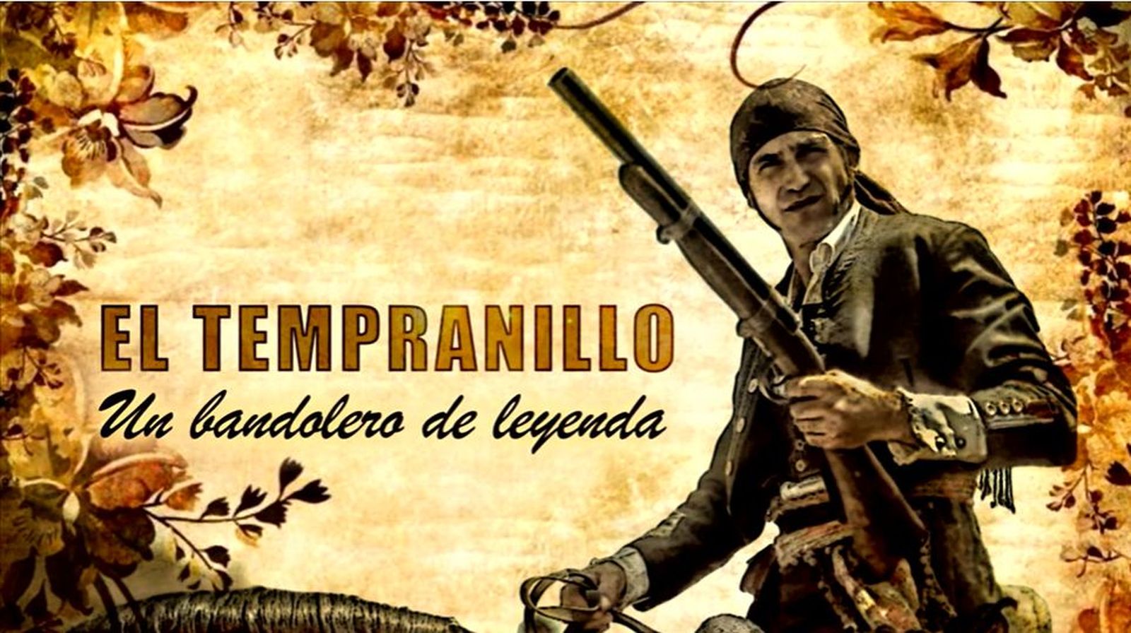 El tempranillo, un bandolero de leyenda