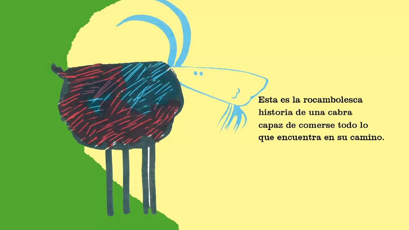 La cabra tragona