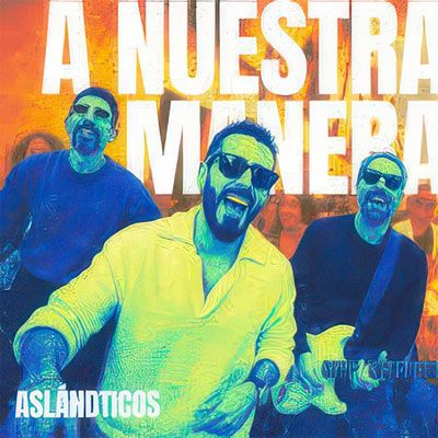 Aslándticos A nuestra manera