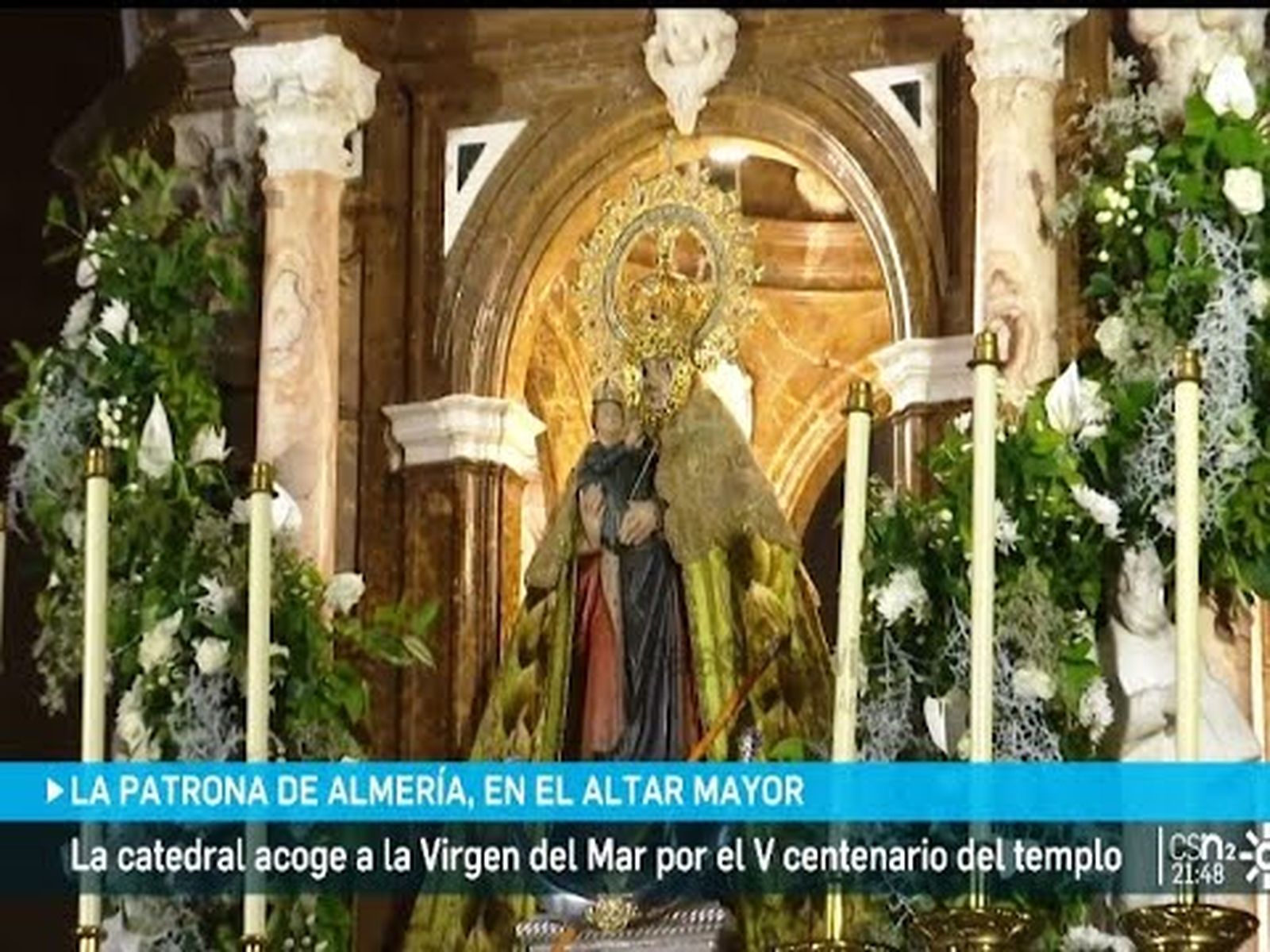 La  Catedral de Almería celebra su quinto centenario | La Virgen del Mar en la Catedral de Almería
