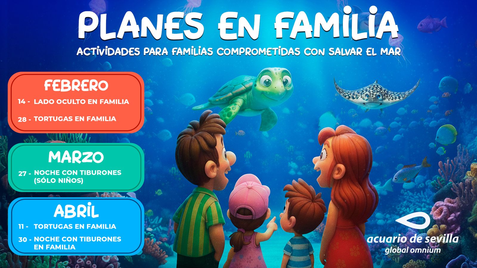 acuario sevilla planes familia febrero 26